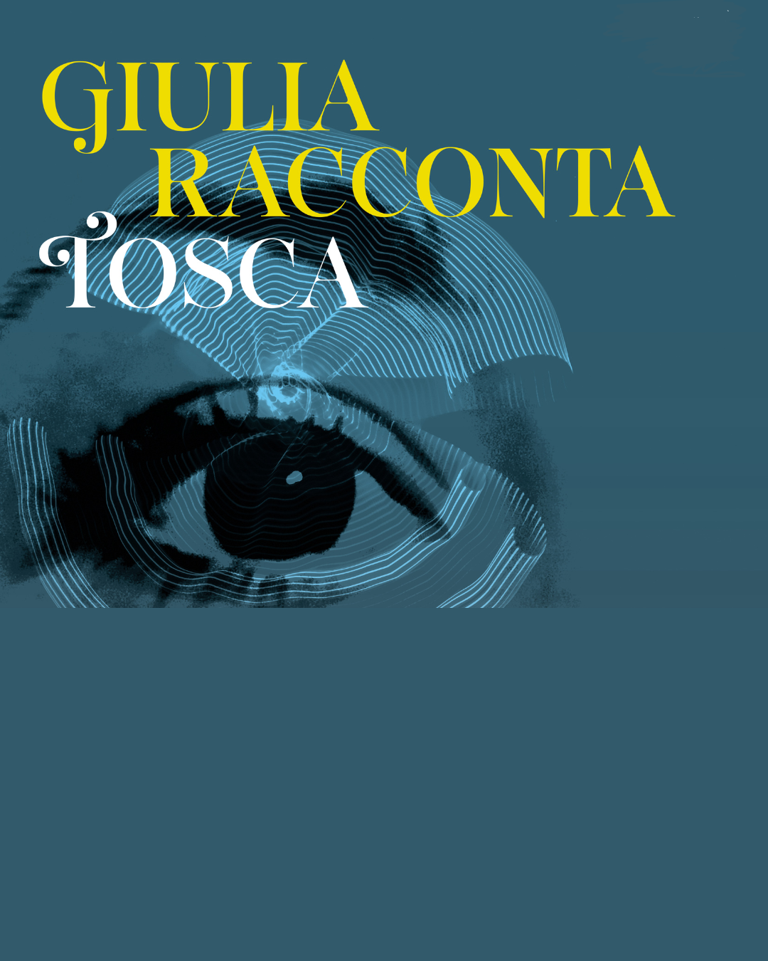 GIULIA RACCONTA TOSCA